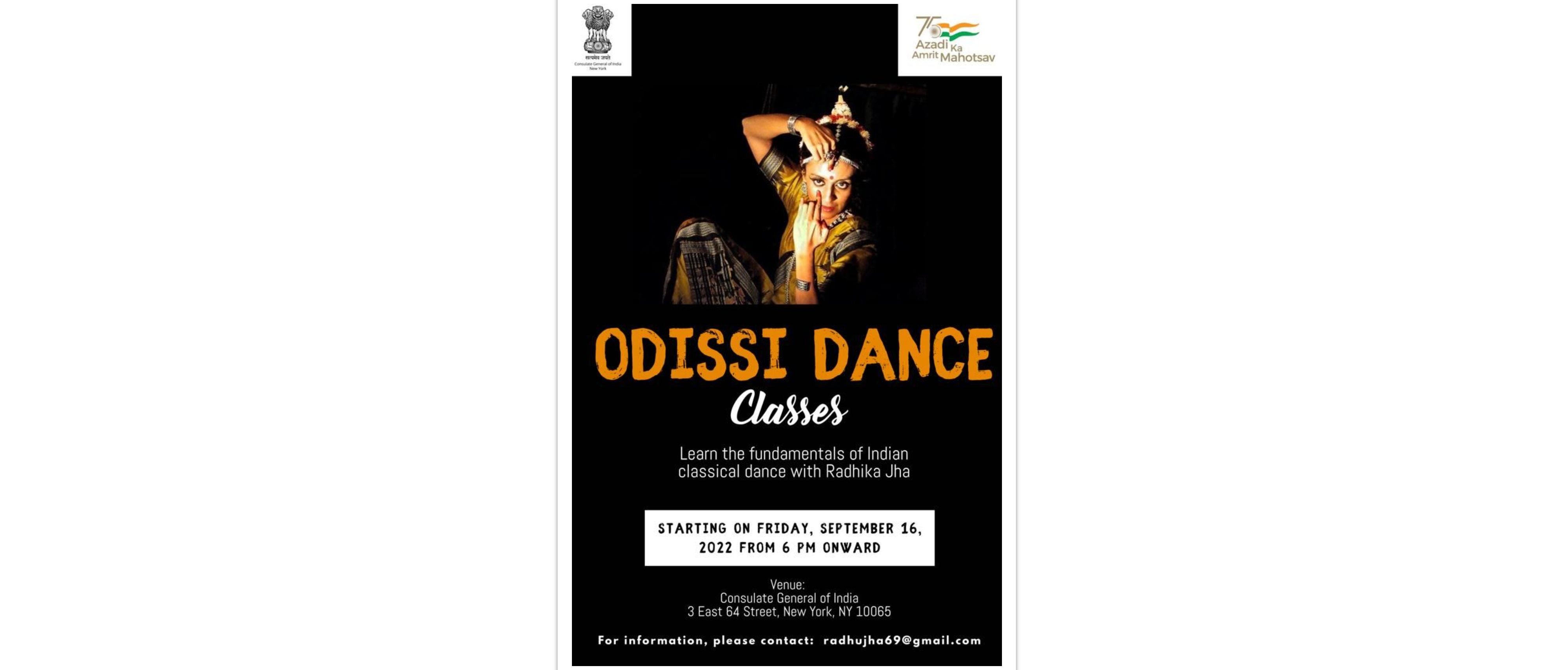  Learn the fundamentals of Indian Classical dance with eminent Odissi dancer Ms. Radhika Jha at Consulate General of India, New York.